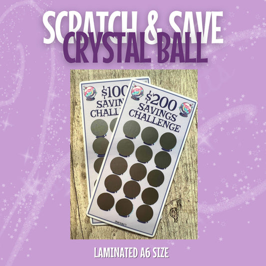 Crystal Ball Scratch & Save 100/200 dollars Challenge Laminated A6