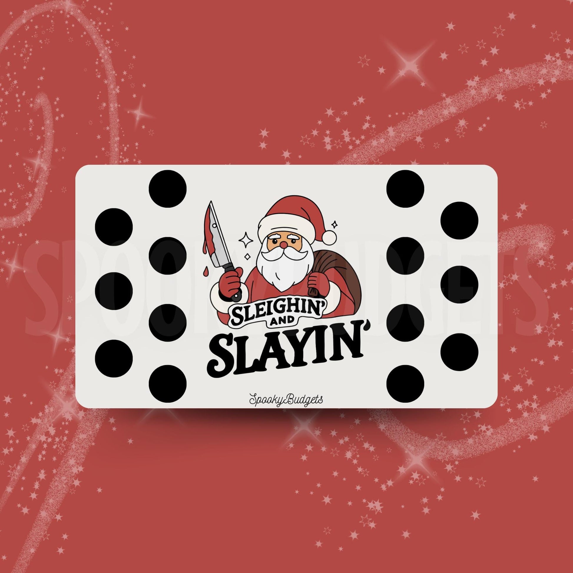 Sleighin' and Slayin' Santa Scratch & Save Challenge Laminated A6 A5 100 Total Savings
