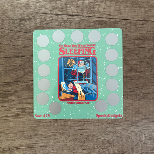 He Sees You When You're Sleeping Scratch & Save Challenge A5 Laminated 75 Total Savings 5x5